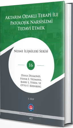 Turkish translation of "Treating Pathological Narcissism with Transference-Focused Psychotherapy"